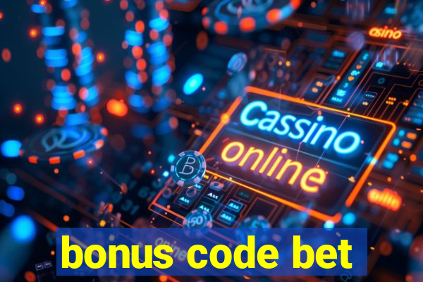 bonus code bet