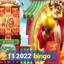 f1 2022 bingo