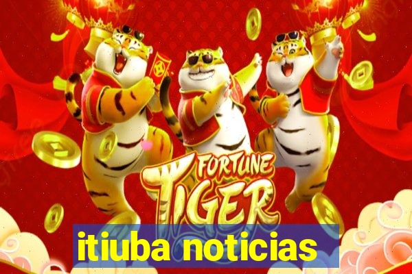 itiuba noticias