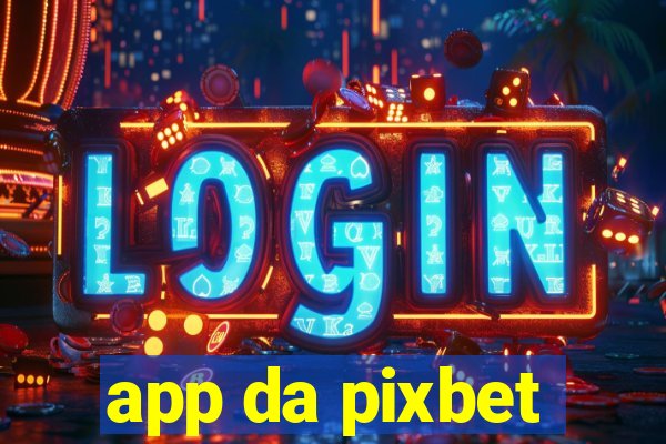 app da pixbet