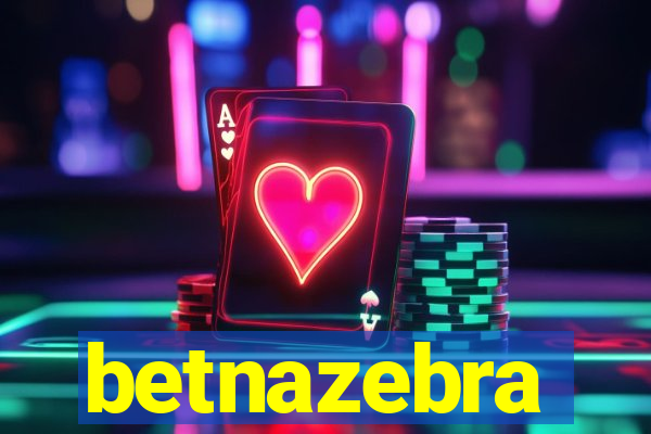 betnazebra