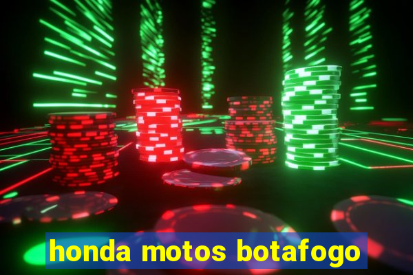 honda motos botafogo