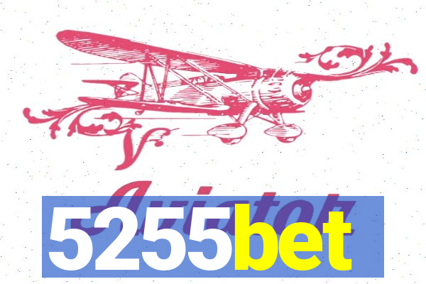 5255bet