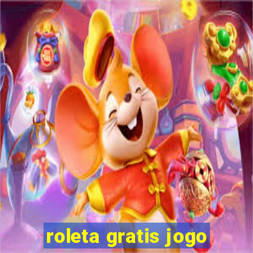 roleta gratis jogo