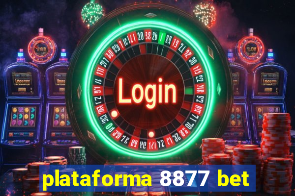 plataforma 8877 bet