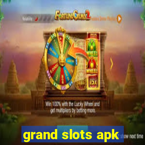 grand slots apk