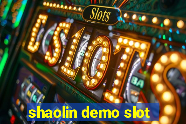 shaolin demo slot