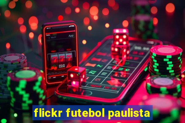 flickr futebol paulista