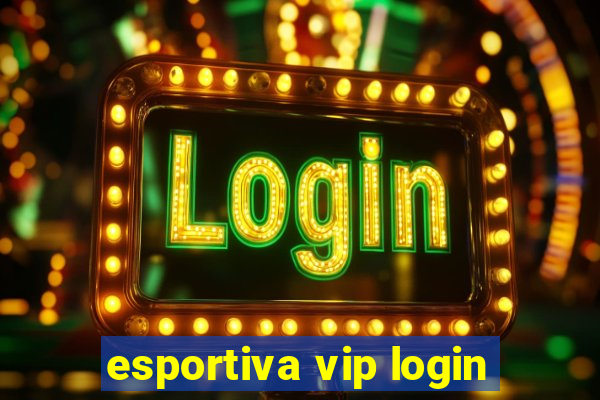 esportiva vip login