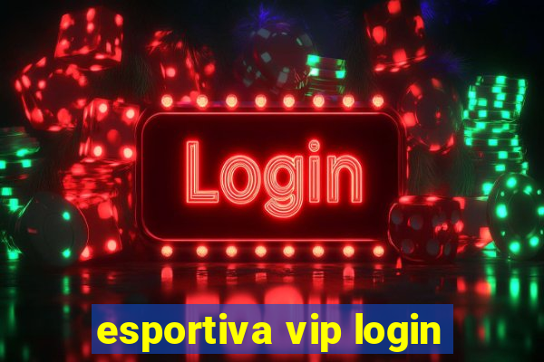 esportiva vip login