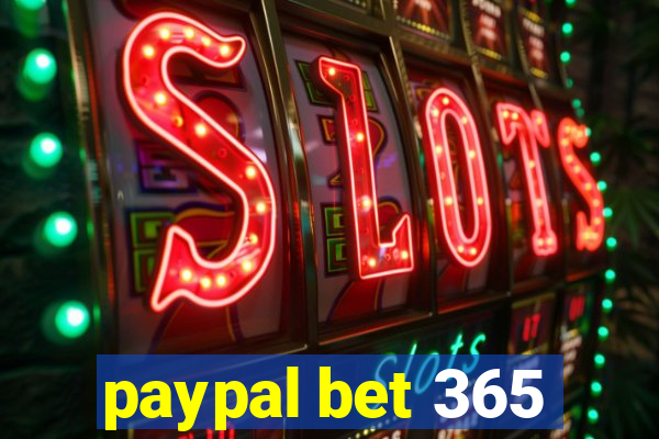 paypal bet 365