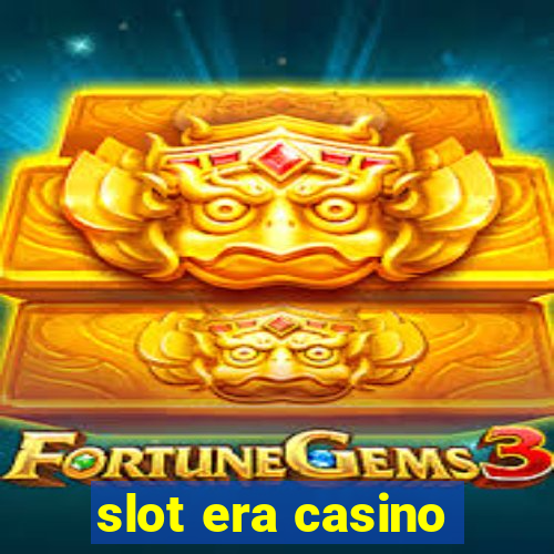 slot era casino