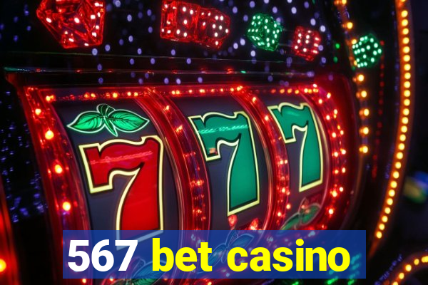 567 bet casino