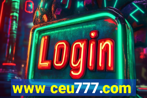 www ceu777.com