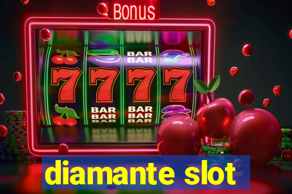 diamante slot