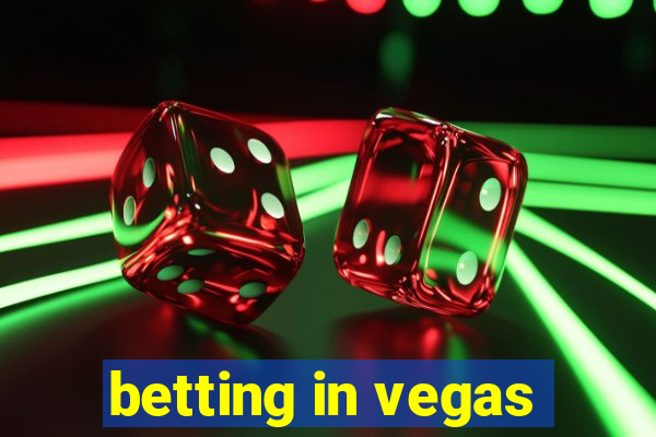 betting in vegas