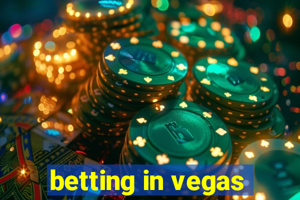 betting in vegas