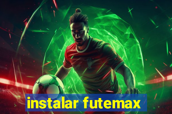 instalar futemax