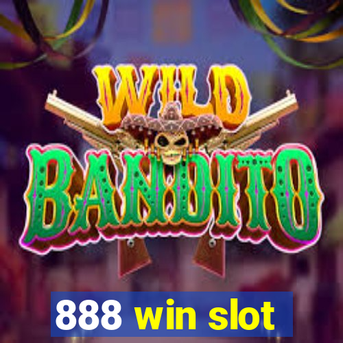 888 win slot