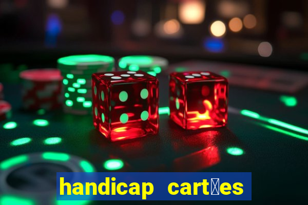 handicap cart玫es - 0.5