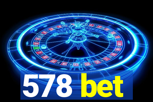 578 bet