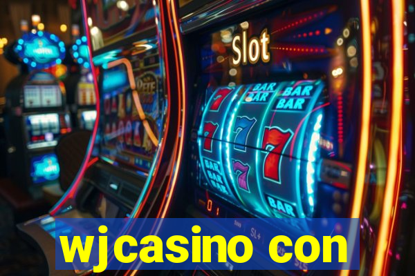 wjcasino con