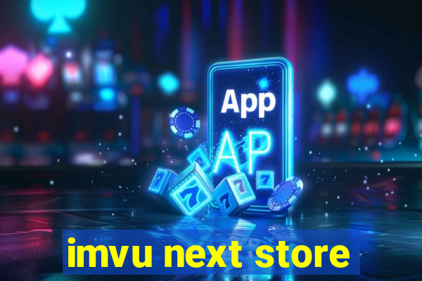 imvu next store