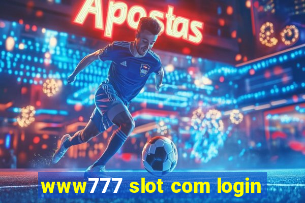 www777 slot com login