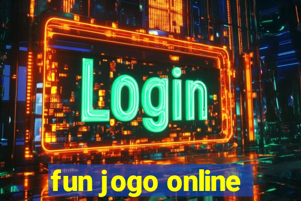 fun jogo online