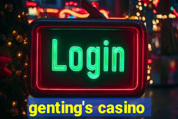 genting's casino