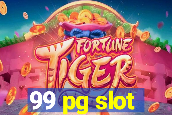 99 pg slot