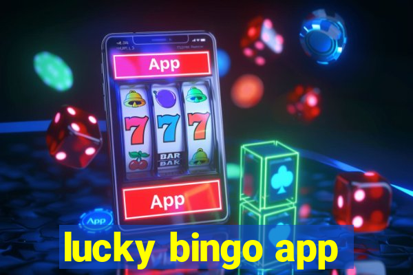 lucky bingo app