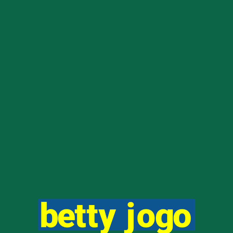 betty jogo