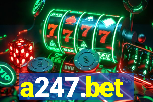 a247.bet