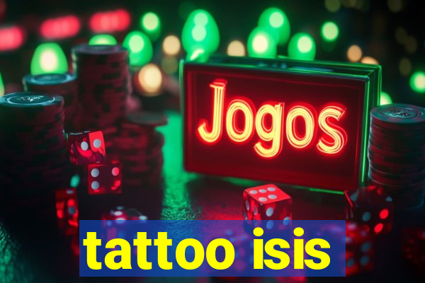 tattoo isis