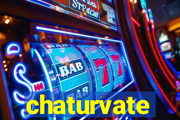 chaturvate