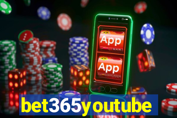 bet365youtube