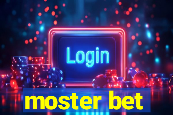 moster bet