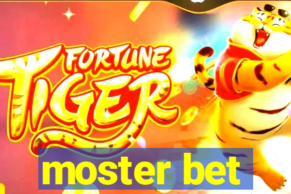 moster bet