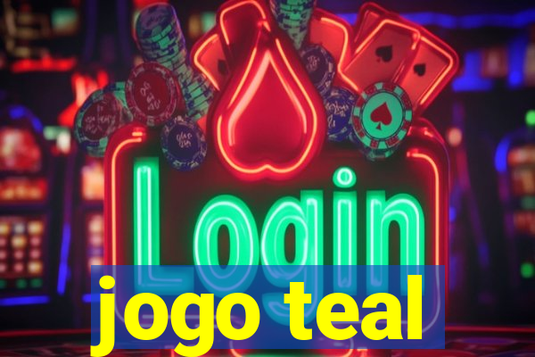 jogo teal