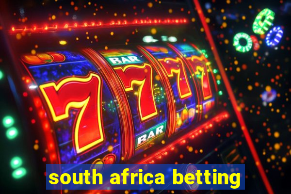 south africa betting