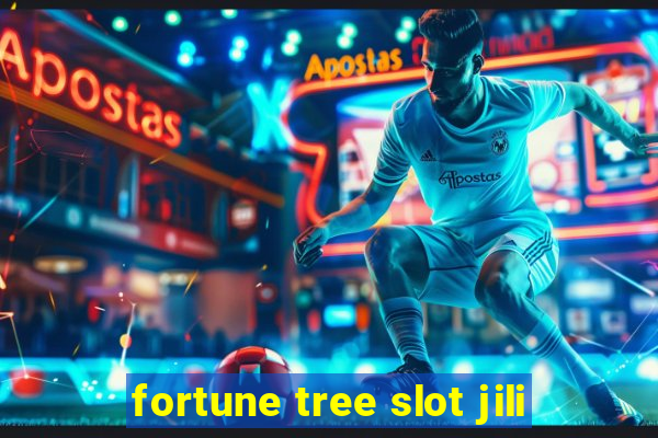 fortune tree slot jili