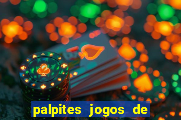 palpites jogos de hoje globo esporte