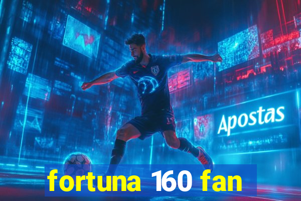 fortuna 160 fan