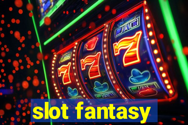 slot fantasy