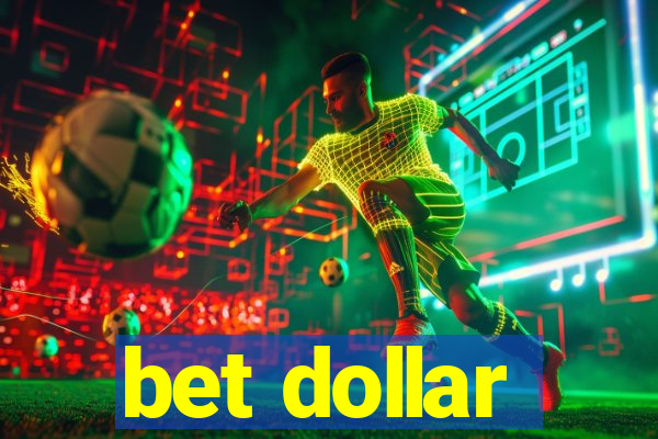 bet dollar