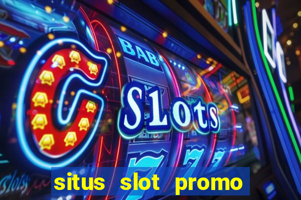 situs slot promo 100 di awal