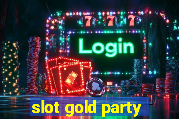 slot gold party