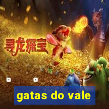 gatas do vale