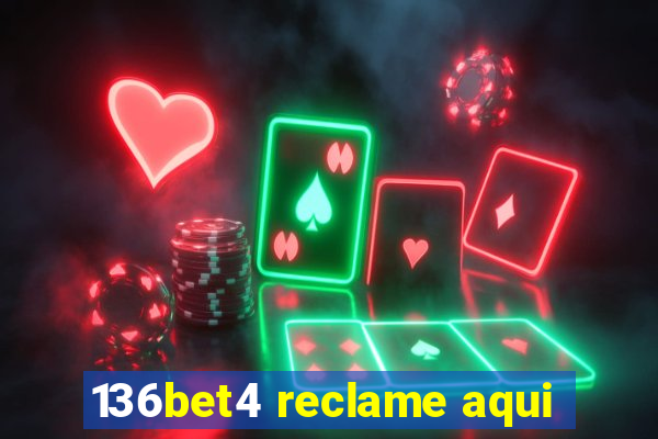 136bet4 reclame aqui